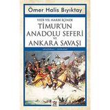 Yedi Yıl Harbi İçinde Timur'un Anadolu Seferi ve Ankara Savaşı - Panama Yayıncılık