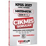 Yediiklim 2027 KPSS Genel Yetenek Matematik Konularına Göre Tamamı Çözümlü Son 11 Yıl Çıkmış Sorular