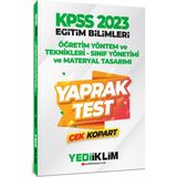 Yediiklim Yayınları 2023 KPSS Eğitim Bilimleri Çek Kopart Yaprak Test Sınıf Yönetimi ve Materyal Tasarımı