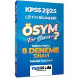 Yediiklim Yayınları 2025 KPSS Eğitim Bilimleri ÖSYM Ne Sorar Tamamı Çözümlü Fasikül Fasikül 8 Deneme Sınavı