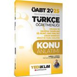Yediiklim Yayınları 2025 ÖABT Türkçe Öğretmenliği Anlama ve Anlatma Teknikleri Dil Bilimi Yeni Türk Dili Çocuk Edebiyatı Sözlü ve Yazılı Anlatım Konu Anlatımı - Faruk Karaaslan