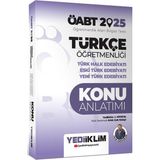 Yediiklim Yayınları 2025 ÖABT Türkçe Öğretmenliği Türk Halk Edebiyatı Eski Türk Edebiyatı Yeni Türk Edebiyatı Konu Anlatımı - Faruk Karaaslan