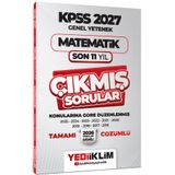 Yediiklim Yayınları 2027 KPSS Genel Yetenek Matematik Konularına Göre Tamamı Çözümlü Son 11 Yıl Çıkmış Sorular