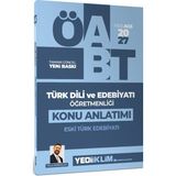 Yediiklim Yayınları 2027 Meb Ags Öabt Türk Dili ve Edebiyatı Öğretmenliği Eski Türk Edebiyatı Konu Anlatımı