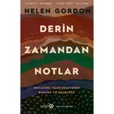 Yeditepe Yayınevi Derin Zamandan Notlar - Jeolojide Uzak Geçmişten Bugüne Ve Geleceğe
