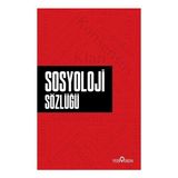 Yediveren Sosyoloji Sözlüğü - Eylül 2018