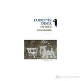 YEL ETEKLI KUŞ KANATLI - FAHRETTIN DEMIR