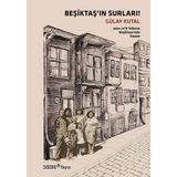 Yem Yayın Beşiktaş'ın Surları! - 1960-70'LI Yılların Beşiktaşı'nda Yaşam