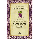 Yeme İçme Adabı - İmam-ı Gazali