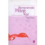Yemenimde Hare Var - Dunden Yarina Basortusu / 2001 Yili Ilk Baskisi