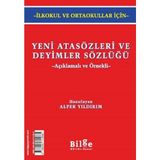 Yeni Atasözleri ve Deyimler Sözlüğü (Açıklamalı ve Örnekli) - 1 Adet