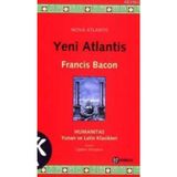 YENI ATLANTIS - FRANCIS BACON (ISBN:9786055588076)