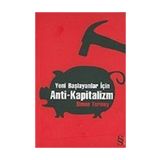 YENI BAŞLAYANLAR İÇİN ANTI-KAPITALIZM - SIMON TORMEY
