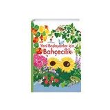 Yeni Başlayanlar İçin Bahçecilik - Tübitak Yayınları