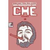 YENI BAŞLAYANLAR İÇİN CHE GUEVARA - ÇİZGİ KITAP - MIGUEL ANGEL SCENNA;SERGIO SINAY