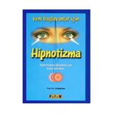 YENI BAŞLAYANLAR İÇİN HIPNOTIZMA - B. V. PATTABHI RAM