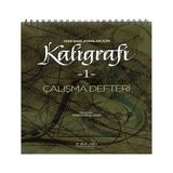 Yeni Başlayanlar Için Kaligrafi 1 - Çalışma Defteri - 1 Adet