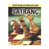 YENI BAŞLAYANLAR İÇİN SATRANÇ - MUSTAFA GÖRGÜLÜ