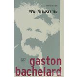 YENI BILIMSEL TIN - GASTON BACHELARD