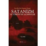 Yeni Bir Dini Hareket Olarak Satanizm ve Türkiye’de Satanistler - Yasin İpek