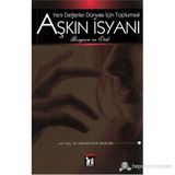 YENI DEĞERLER İSYANI İÇIN TOPLUMSAL AŞKIN İSYANI (BERGSON VE ETIK) - MEHMET MÜNIR DEDEOĞLU