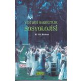 YENI DINI HAREKETLER SOSYOLOJISI - MEHMET ALI KIRMAN