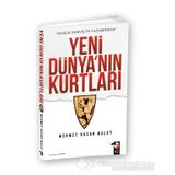 Yeni Dünya’nın Kurtları - Mehmet Hasan Bulut