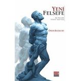 Yeni Felsefe - Ömer Bozkurt