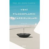 Yeni Filozofların Tutarsızlıkları