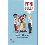Yeni Gelen - David Almond