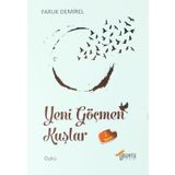 Yeni Göçmen Kuşlar - Faruk Demirel