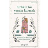 Yeni İnsan Yayınevi Birlikte Bir Yaşam Kurmak