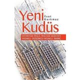 Yeni Kudüs - Esat Korkmaz