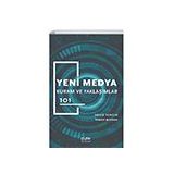 Yeni Medya Kuram ve Yaklaşımlar 101 - Der Yayınları