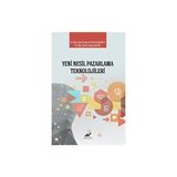 Yeni Nesil Pazarlama Teknolojileri Dr. Pınar Hacıhasanoğlu