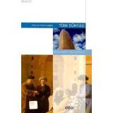 YENI VE YAKIN ÇAĞDA TÜRK DÜNYASI - EKREM MEMİŞ