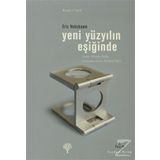 YENI YÜZYILIN EŞİĞİNDE - ERIC J. HOBSBAWM