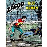 Yeni Zagor Sayı: 115 Ölü Orman