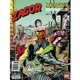 Yeni Zagor Sayı: 86 New Orleans’ın Kenar Mahalleleri - Moreno Burattini Gallieno Ferri