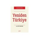 Yeniden Türkiye - Ali Arif Özzeybek