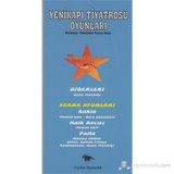 Yenikapı Tiyatrosu Oyunları - Celalettin Yunus Kara