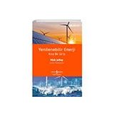 Yenilenebilir Enerji - Kısa Bir Giriş İş Bankası Kültür Yayınları