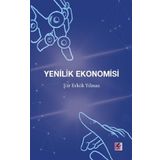 Yenilik Ekonomisi - Şiir Erkök Yılmaz
