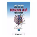 Yenilik Yönetiminde Yöneticilerin Duygusal Zeka Yetenekleri - Ali Gürsoy