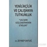 Yenilikçilik ve Çalışmaya Tutkunluk - Zeynep Oktuğ
