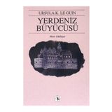 YERDENIZ BÜYÜCÜSÜ YERDENIZ ÜÇLEMESİ I - URSULA KROEBER LE GUIN (URSULA K. LEGUIN)