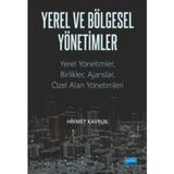 Yerel ve Bölgesel Yönetimler / Hikmet Kavruk / Nobel Akademik Yayıncılık / 9786254394492