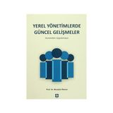 Yerel Yönetimlerde Güncel Gelişmeler - Mustafa Ökmen