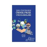 Yerel Yönetimlerde Örnek Proje Uygulamaları (Ciltli)