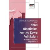 Yerel YönetimlerKent ve Çevre Politikaları Alanında Uluslararası Araştırmalar 1